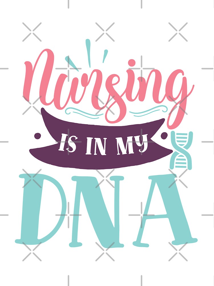 Nursing is in my DNA by IvintageArt T-Shirts, Hoodie, Sweatshirt | BlankRebels.com (Image 3)