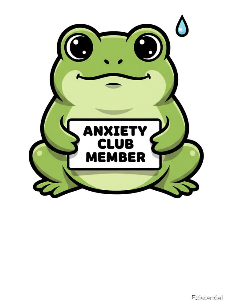 Anxiety Club Member Cute Frog by  Existential T-Shirts, Hoodie, Sweatshirt | BlankRebels.com (Image 3)
