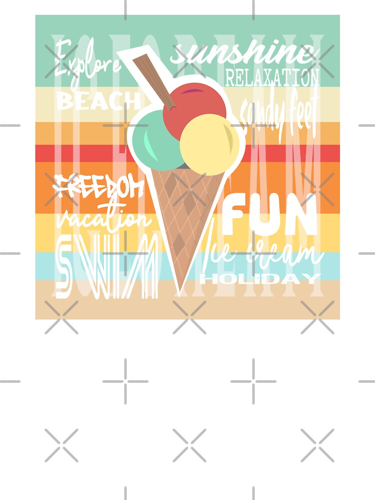Ice cream holiday vacation summer fun - relax, explore, sunshine and sandy feet.  Caroline Laursen Original by... (Image 3)