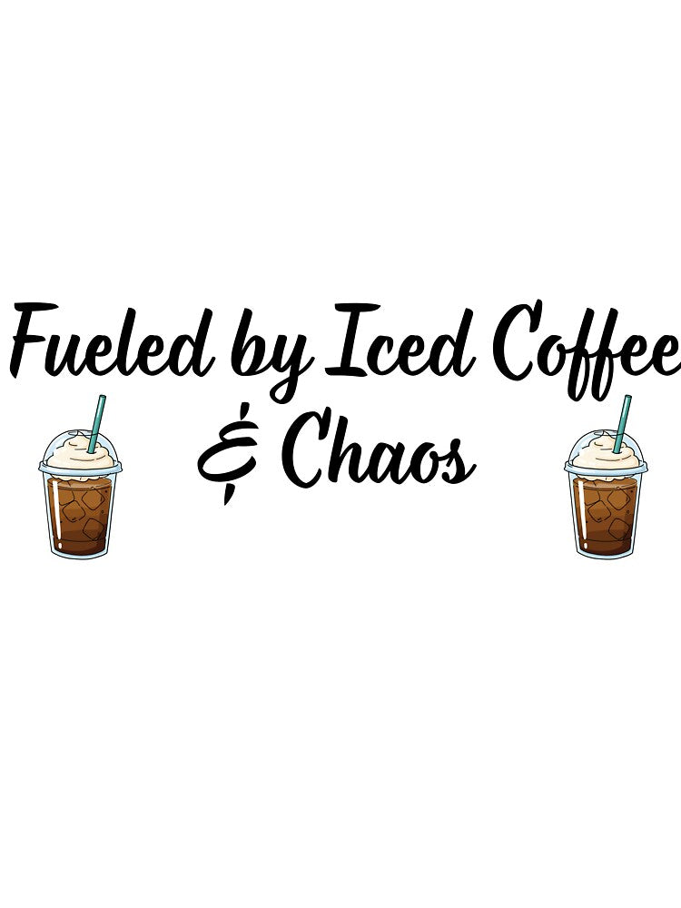 Fueled by Iced Coffee & Chaos by ReaReas T-Shirts, Hoodie, Sweatshirt | BlankRebels.com (Image 3)