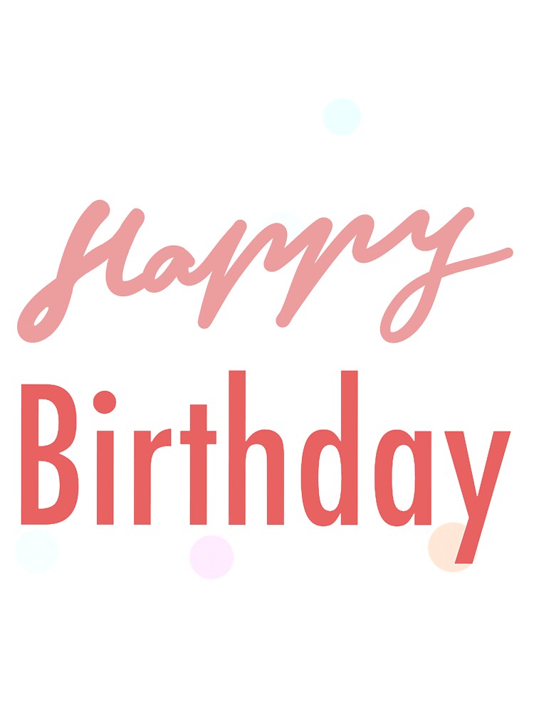Happy birthday designs by Shresart ✨ T-Shirts, Hoodie, Sweatshirt | BlankRebels.com (Image 3)