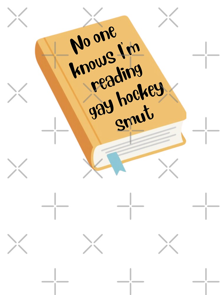Reading gay hockey smut by JenTalleyDesign T-Shirts, Hoodie, Sweatshirt | BlankRebels.com (Image 3)