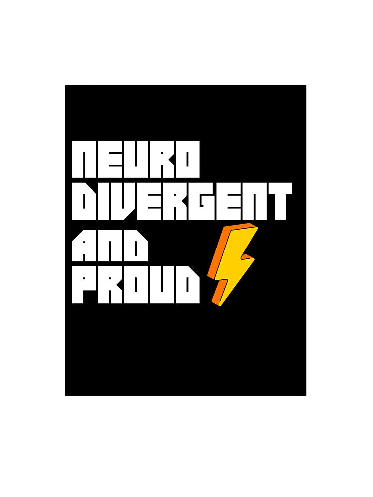 Neurodivergent and Proud by Calm Spectrum Studio