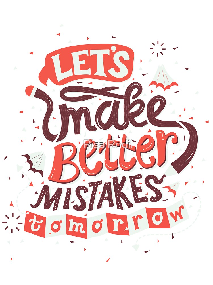 Better Mistakes by Risa Rodil T-Shirts, Hoodie, Sweatshirt | BlankRebels.com (Image 3)