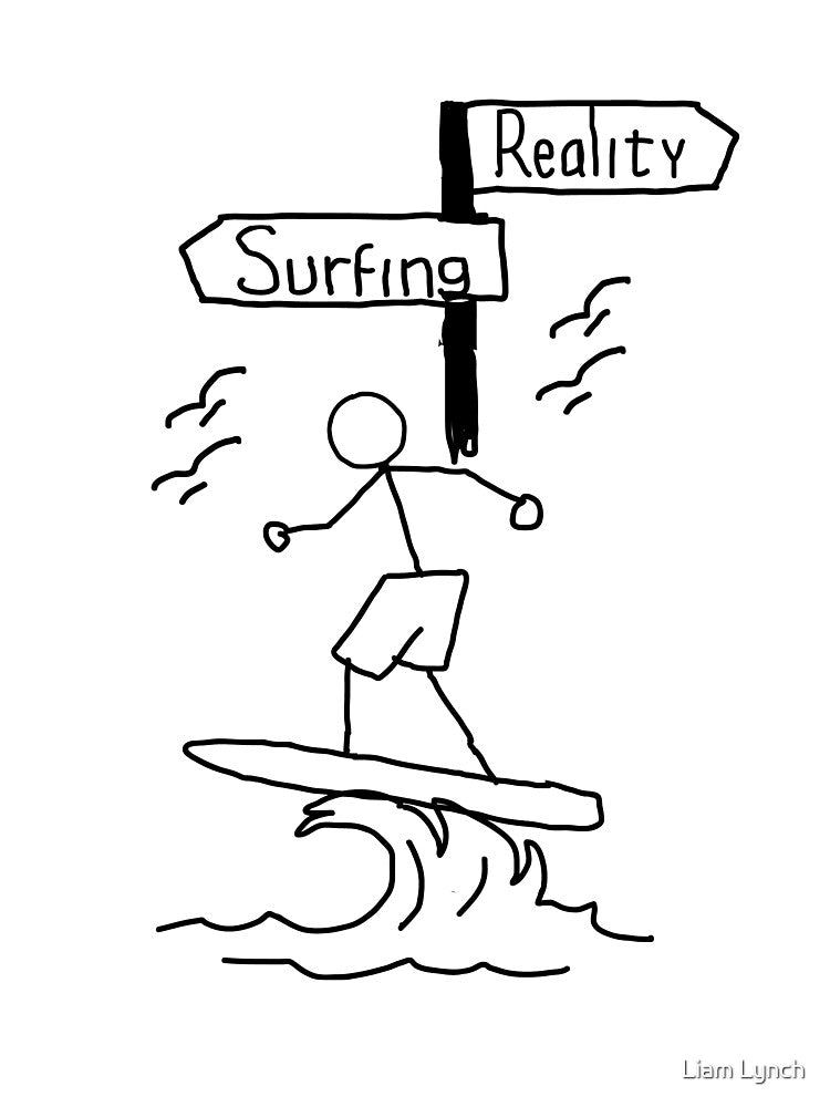 Surfing Reality by lynchhorizon