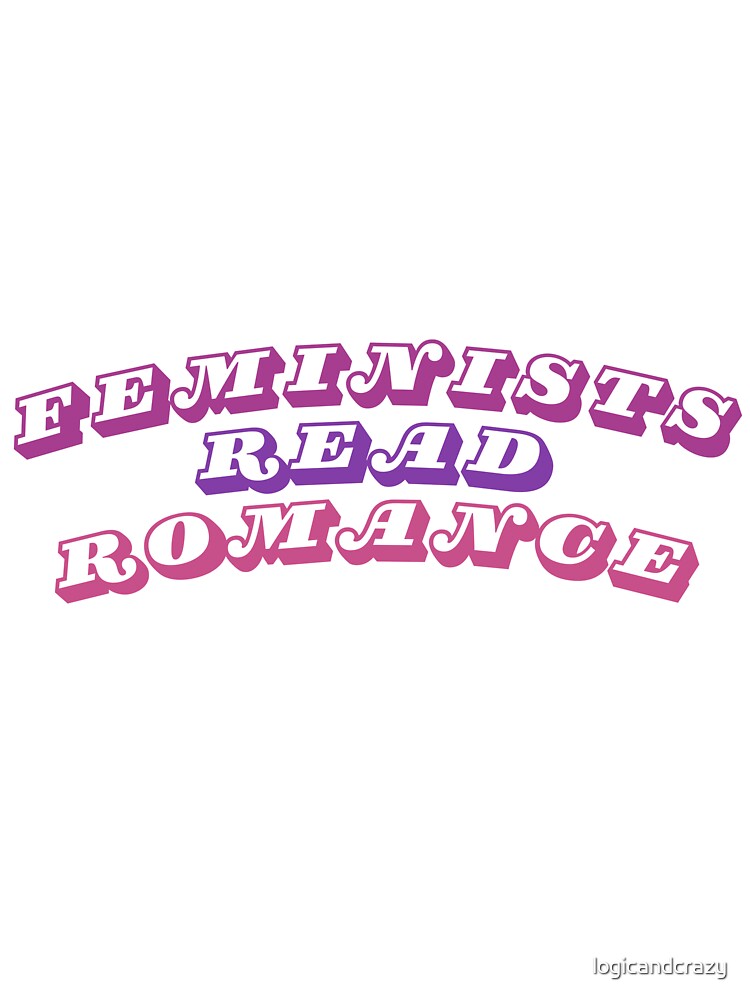 Feminists Read Romance - Square by logicandcrazy T-Shirts, Hoodie, Sweatshirt | BlankRebels.com (Image 3)