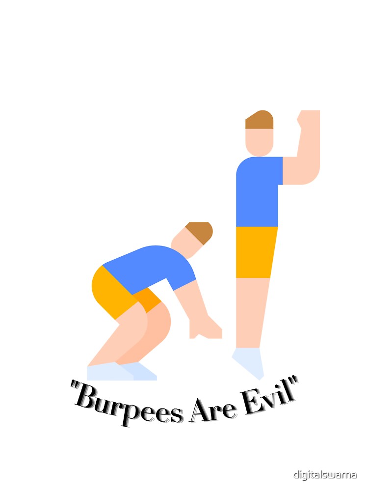 Burpees  are evil by digitalswarna T-Shirts, Hoodie, Sweatshirt | BlankRebels.com (Image 3)