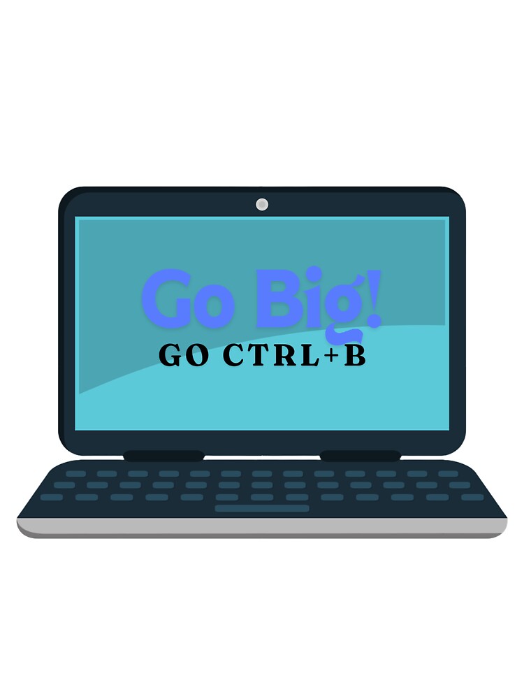 Go Big. Go Bold T-Shirts, Hoodie, Sweatshirt