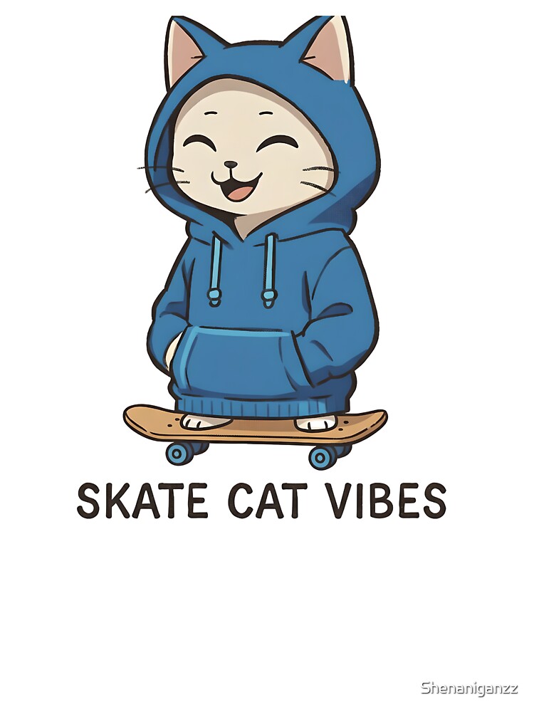 Skate Cat Vibes, Cay Skating by Shenaniganzz T-Shirts, Hoodie, Sweatshirt | BlankRebels.com (Image 3)