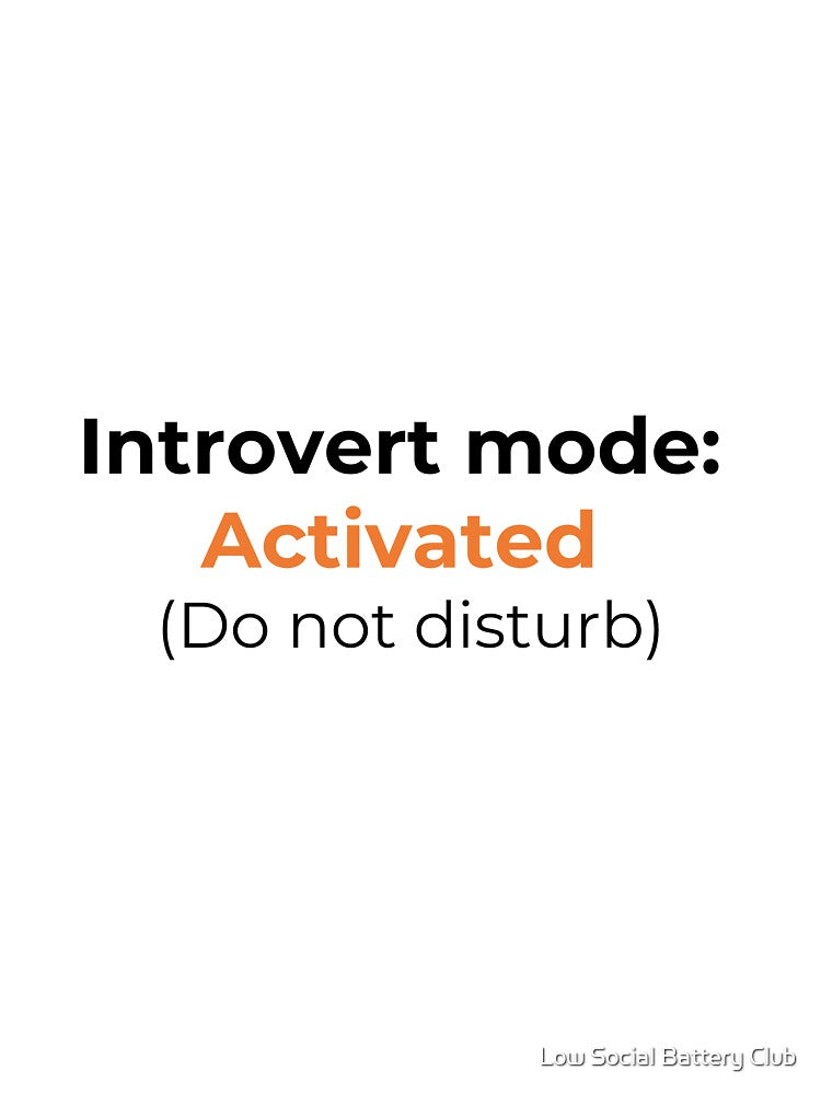 Introvert Mode Activated Sticker – Funny Do Not Disturb Quote for Quiet People by Low Social Battery Club... (Image 3)