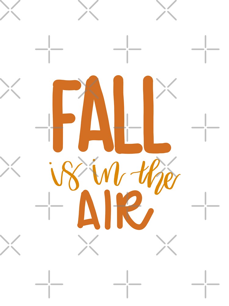 Fall is in the Air Design by merakiandmind T-Shirts, Hoodie, Sweatshirt | BlankRebels.com (Image 3)