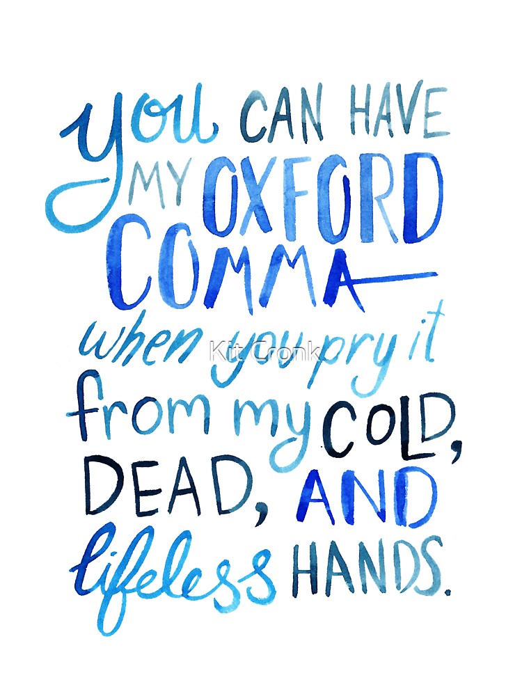 Oxford Comma Grammar Joke Blue Watercolour Typography by Kit Cronk T-Shirts, Hoodie, Sweatshirt | BlankRebels.com (Image 3)