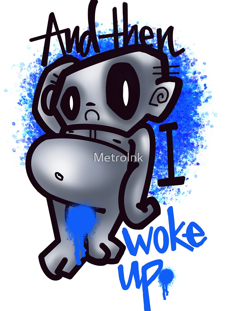 And Then I Woke Up by MetroInk T-Shirts, Hoodie, Sweatshirt | BlankRebels.com (Image 3)