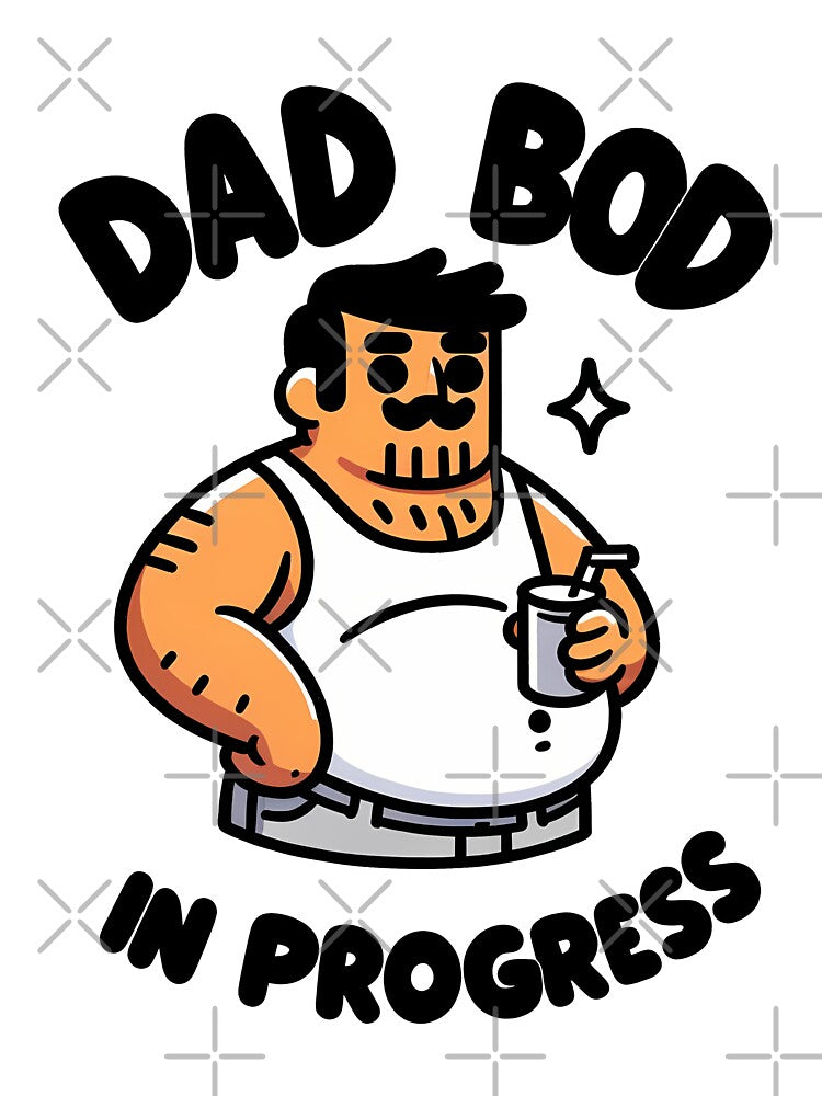 Dad Bod in Progress by CALIMASHIRTS T-Shirts, Hoodie, Sweatshirt | BlankRebels.com (Image 3)