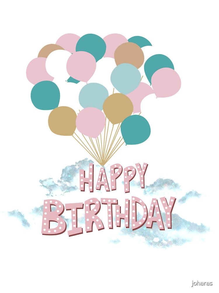 happy birthday by joharas T-Shirts, Hoodie, Sweatshirt | BlankRebels.com (Image 3)