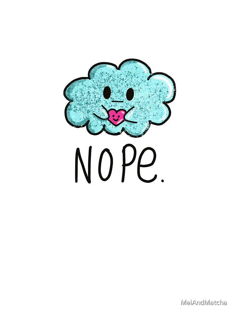 Cute moody cloud funny phrase by MeiAndMatcha T-Shirts, Hoodie, Sweatshirt | BlankRebels.com (Image 3)