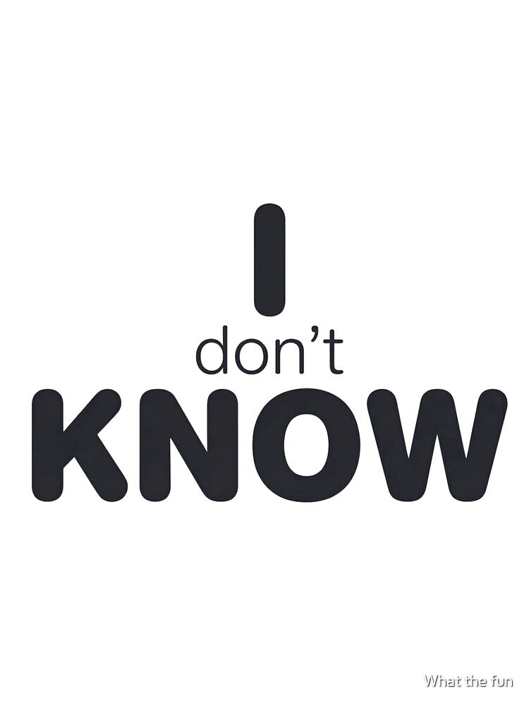 I Know / I Don’t Know (At First Glance) – Typographic Illusion Quote 002 by What the fun T-Shirts, Hoodie,... (Image 3)