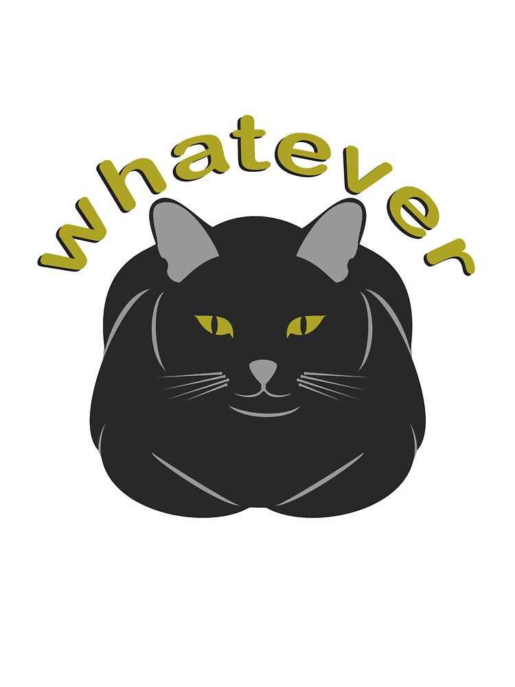 Whatever | Loaf Kitty Cat | NickerStickers® on Redbubble by NickerStickers T-Shirts, Hoodie, Sweatshirt (Image 3)