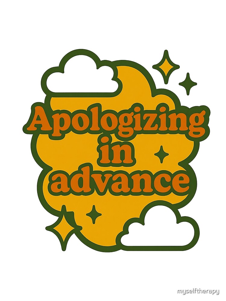Apologizing In Advance Funny Retro Design by myselftherapy T-Shirts, Hoodie, Sweatshirt | BlankRebels.com (Image 3)