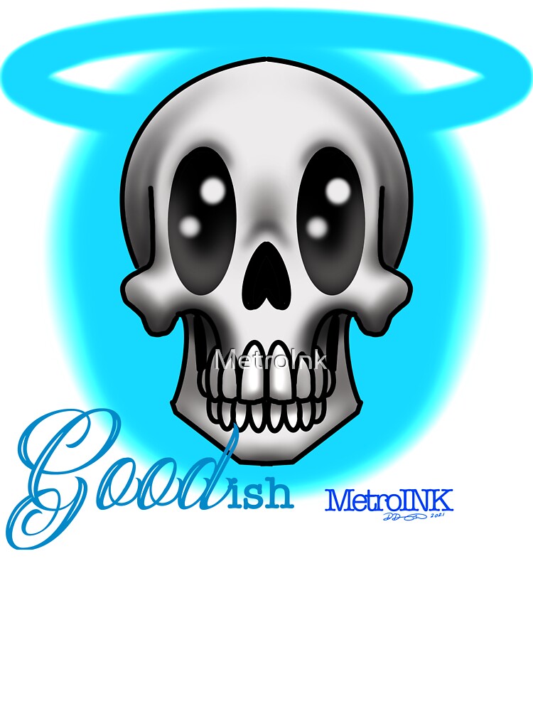 Goodish by MetroInk T-Shirts, Hoodie, Sweatshirt | BlankRebels.com (Image 3)