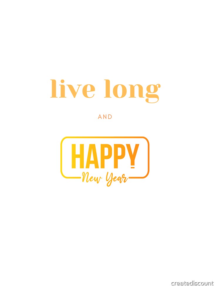 Live long and Happy New Year 2023 celebrate party by creatediscount T-Shirts, Hoodie, Sweatshirt | BlankRebels.com (Image 3)