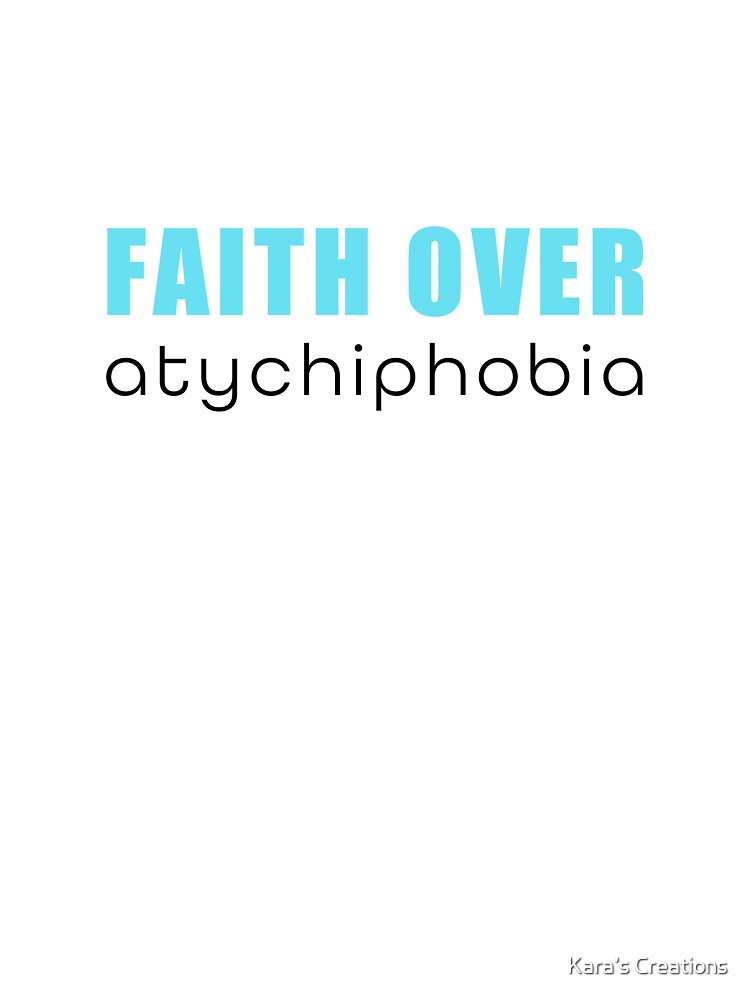 Faith Over Atychiphobia blue and black sticker by Kara’s Creations T-Shirts, Hoodie, Sweatshirt | BlankRebels.com (Image 3)