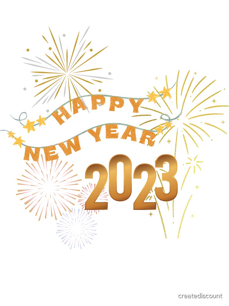 Happy New Year 2023 celebrate party fireworks by creatediscount T-Shirts, Hoodie, Sweatshirt | BlankRebels.com (Image 3)