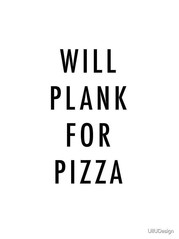 Will Plank For Pizza by UllUDesign T-Shirts, Hoodie, Sweatshirt | BlankRebels.com (Image 3)