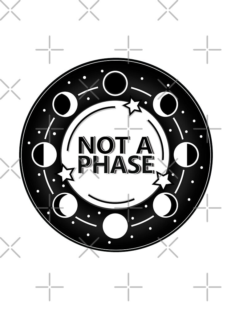 Not A Phase by courtcolumbus T-Shirts, Hoodie, Sweatshirt | BlankRebels.com (Image 3)