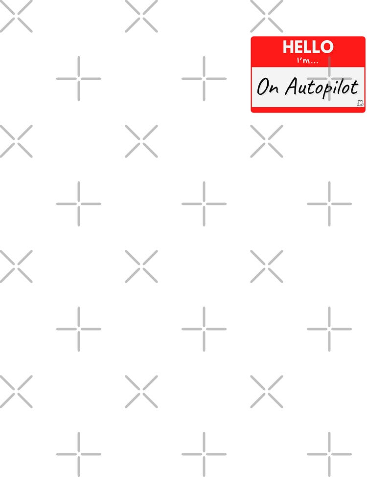 Hello I'm On Autopilot by buglevel T-Shirts, Hoodie, Sweatshirt | BlankRebels.com (Image 3)
