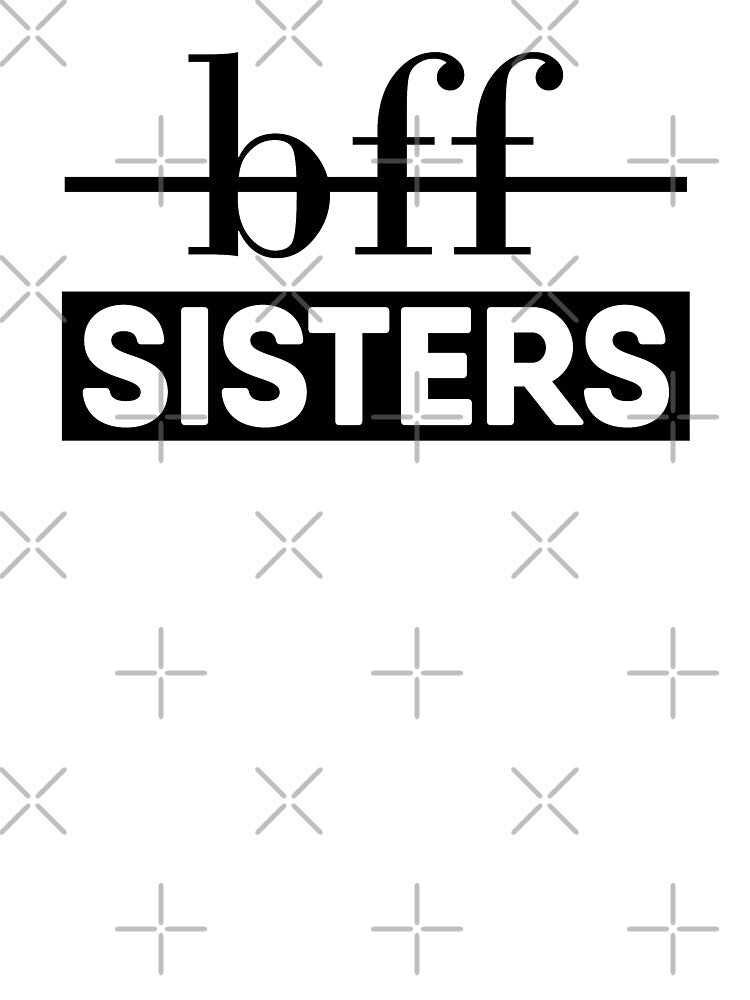 Bff Sisters by TheArtism T-Shirts, Hoodie, Sweatshirt | BlankRebels.com (Image 3)