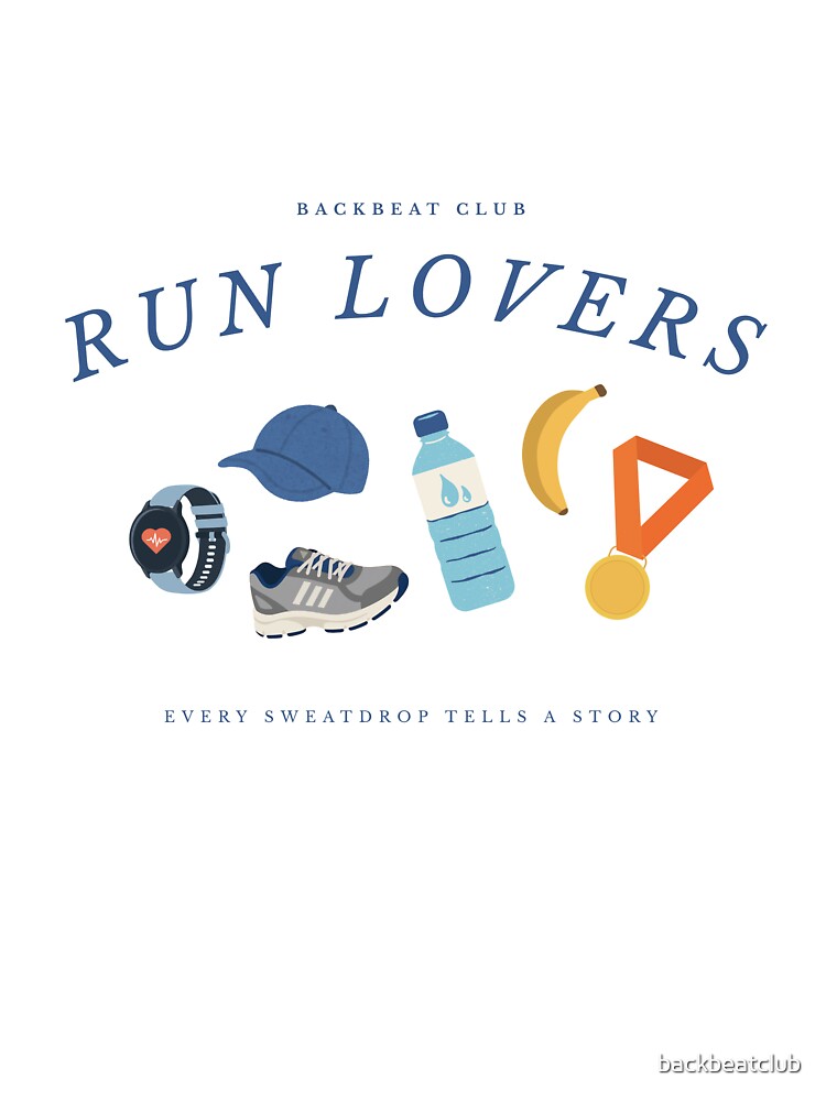 Run Lovers: Every Sweatdrop Tells A Story by backbeatclub T-Shirts, Hoodie, Sweatshirt | BlankRebels.com (Image 2)