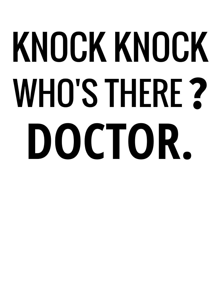 Knock knock who's there? doctor, Doctor gift. by Loyaltees Apparel T-Shirts, Hoodie, Sweatshirt | BlankRebels.com (Image 3)