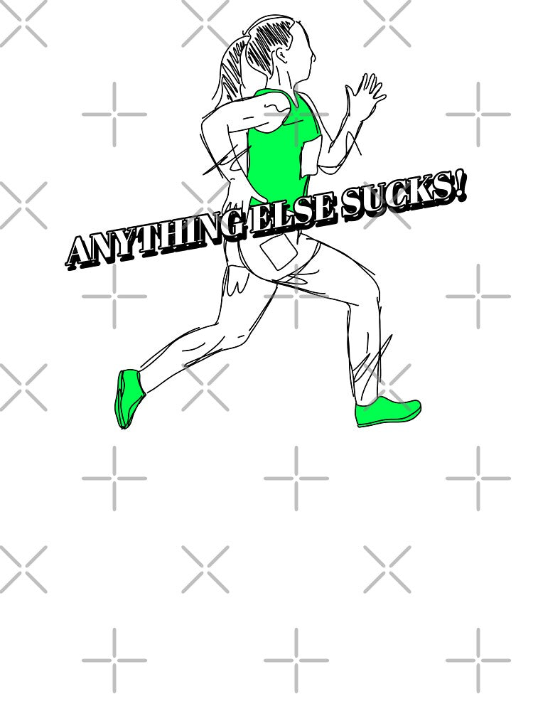 Running! Anything Else Sucks! by AldenTees T-Shirts, Hoodie, Sweatshirt | BlankRebels.com (Image 3)