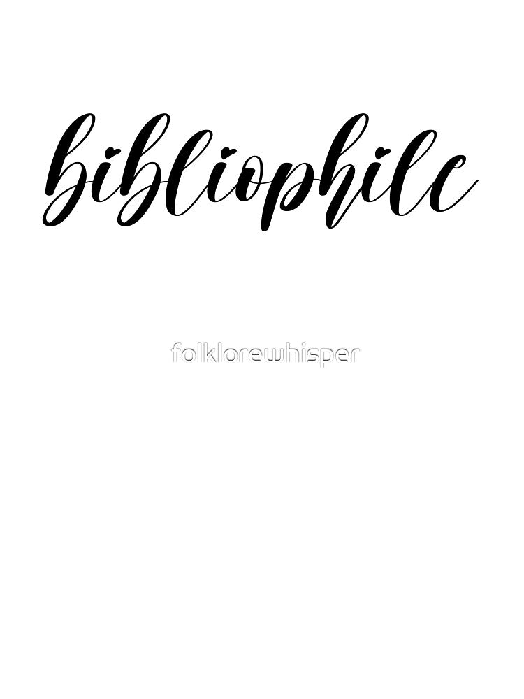 bibliophile by folklorewhisper T-Shirts, Hoodie, Sweatshirt | BlankRebels.com (Image 3)