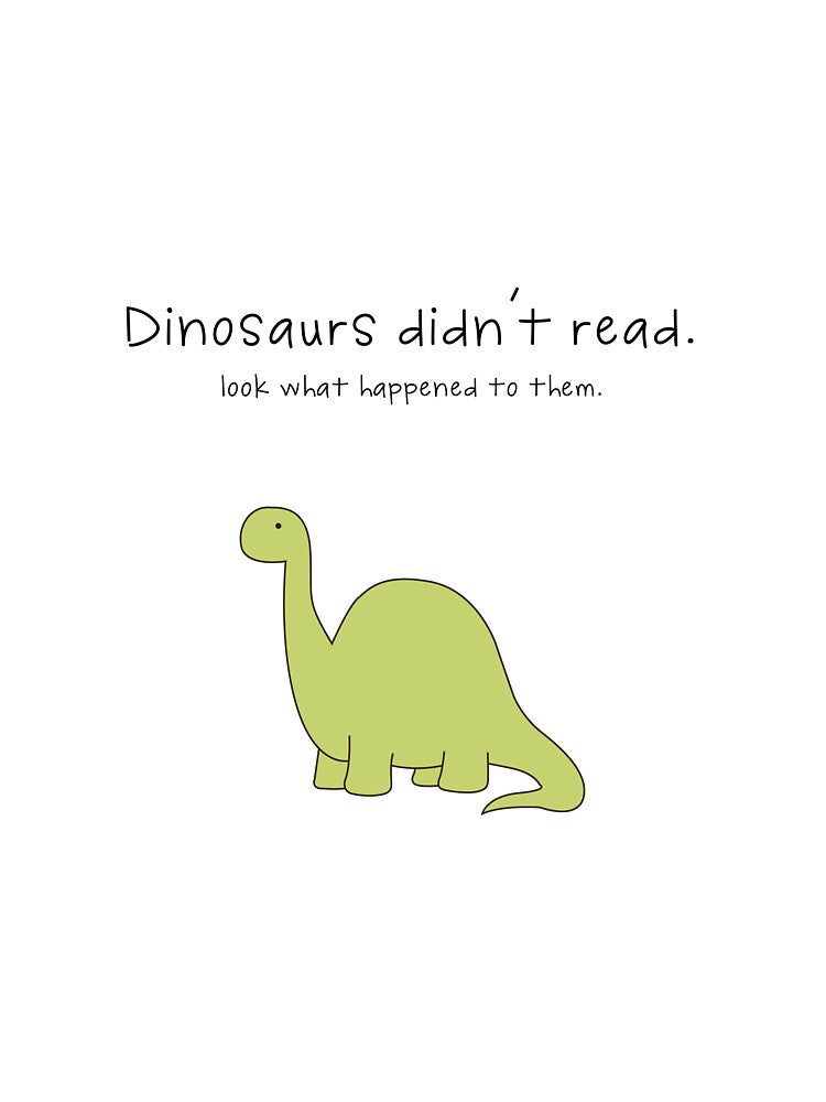 Dinosaurs didn't read. by BlogInBetween T-Shirts, Hoodie, Sweatshirt | BlankRebels.com (Image 3)