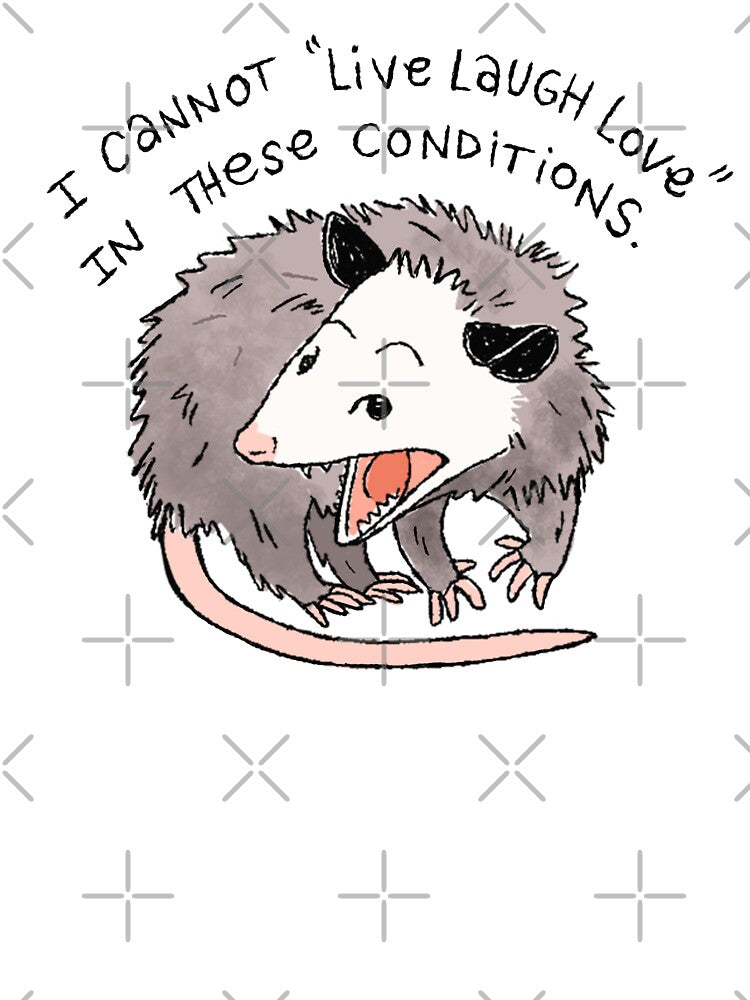Opossum Live Laugh Love by heyouwitheface