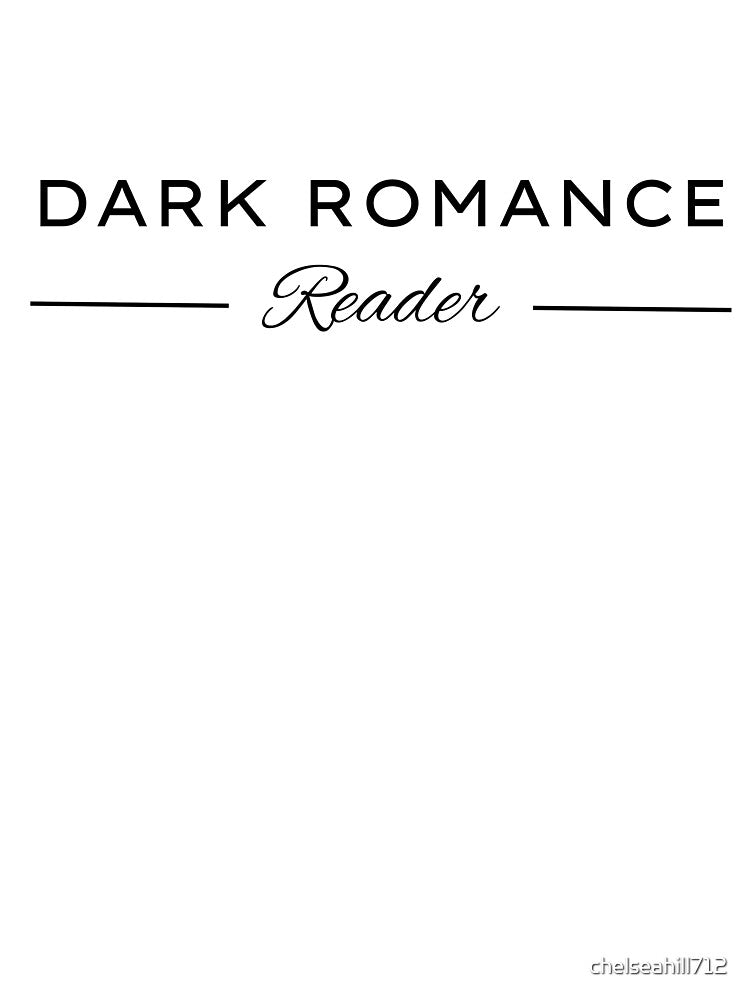 Dark Romance Reader | TopsNTangles by chelseahill712 T-Shirts, Hoodie, Sweatshirt | BlankRebels.com (Image 3)
