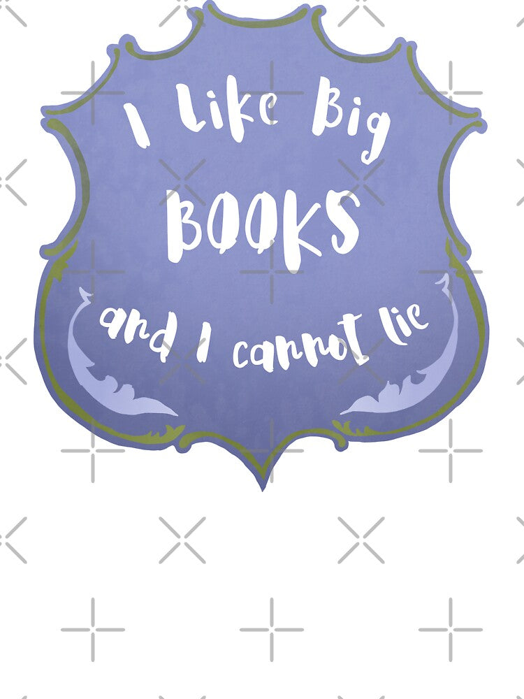 I Like Big Books and I Cannot Lie by fabfeminist T-Shirts, Hoodie, Sweatshirt | BlankRebels.com (Image 3)