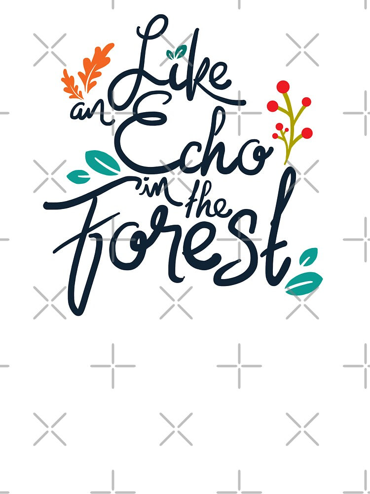 Like an echo in the forest Lettering Design (Blue Version) by Khotekmei T-Shirts, Hoodie, Sweatshirt (Image 3)