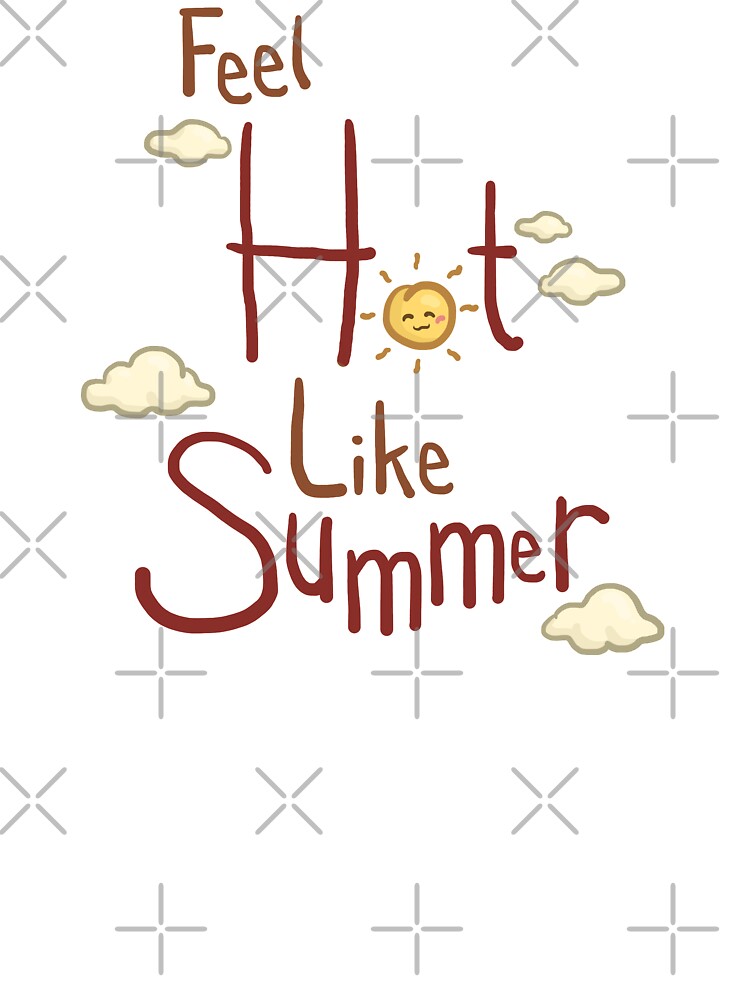 Feel Hot Like Summer Lettering Colorful Version by Khotekmei T-Shirts, Hoodie, Sweatshirt | BlankRebels.com (Image 3)