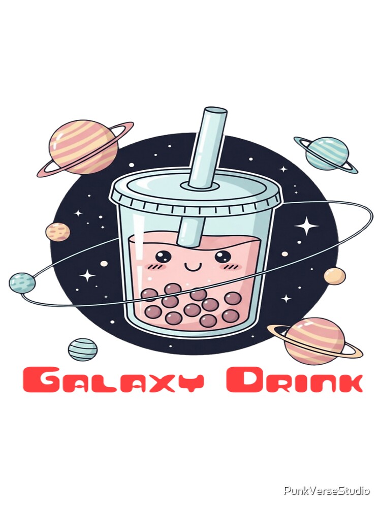 Galaxy Drink by PunkVerseStudio