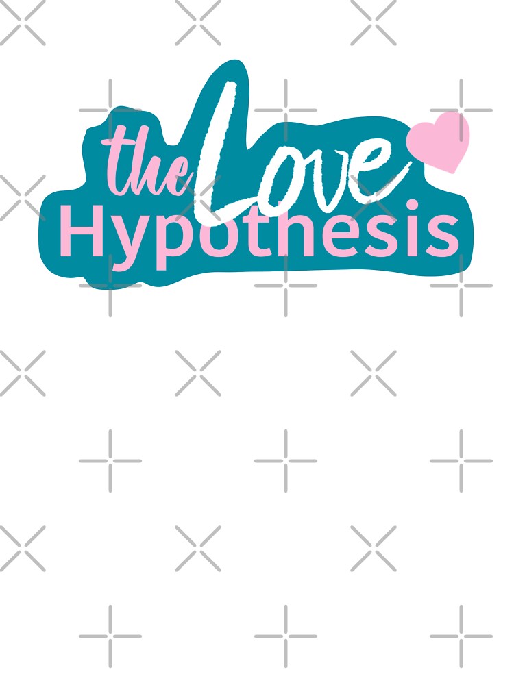 The Love Hypothesis title by RavenAMarie T-Shirts, Hoodie, Sweatshirt | BlankRebels.com (Image 3)