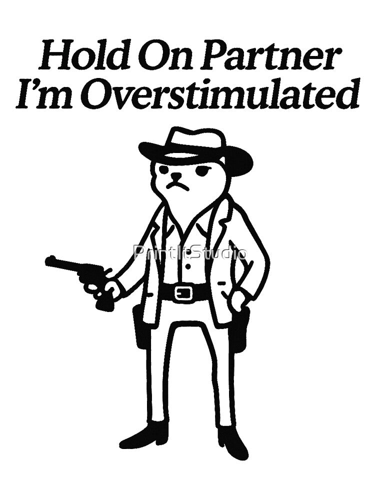 Funny Cowboy Frog – Hold Partner I’M Overstimulated Meme T-Shirts, Hoodie, Sweatshirt
