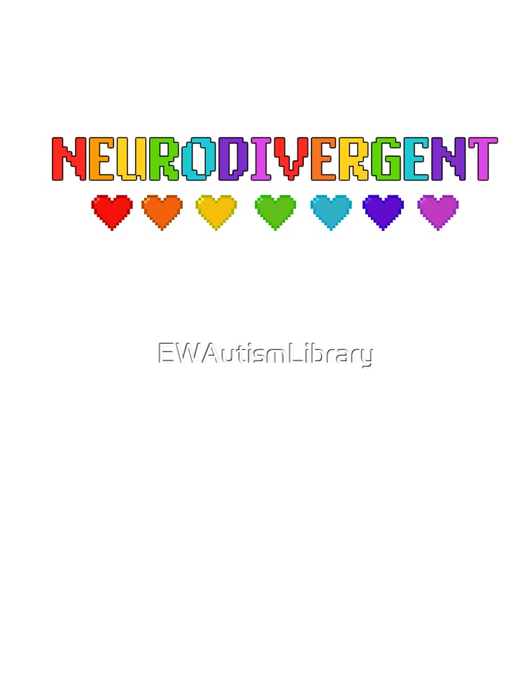 Pixelated Neurodivergent With Hearts by EWAutismLibrary