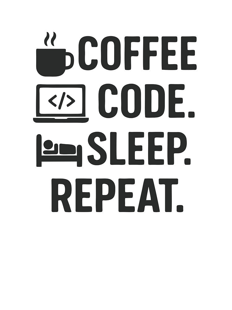 Coffee Code Sleep Repeat – Programmer Life Design by Nick29S T-Shirts, Hoodie, Sweatshirt | BlankRebels.com (Image 3)