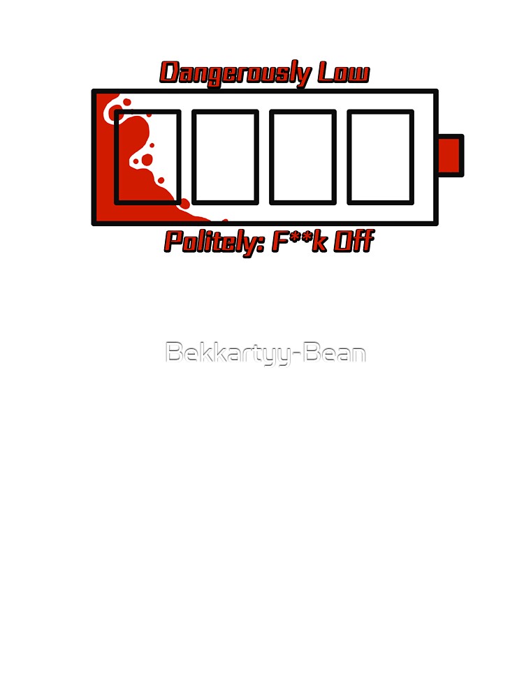 Dangerously Low Social Battery by Bekkartyy-Bean T-Shirts, Hoodie, Sweatshirt | BlankRebels.com (Image 3)
