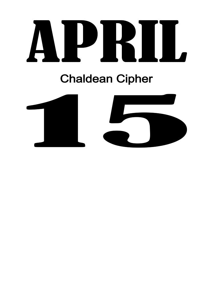 April Chaldean Cipher 15 by Scrambledwords T-Shirts, Hoodie, Sweatshirt | BlankRebels.com (Image 3)