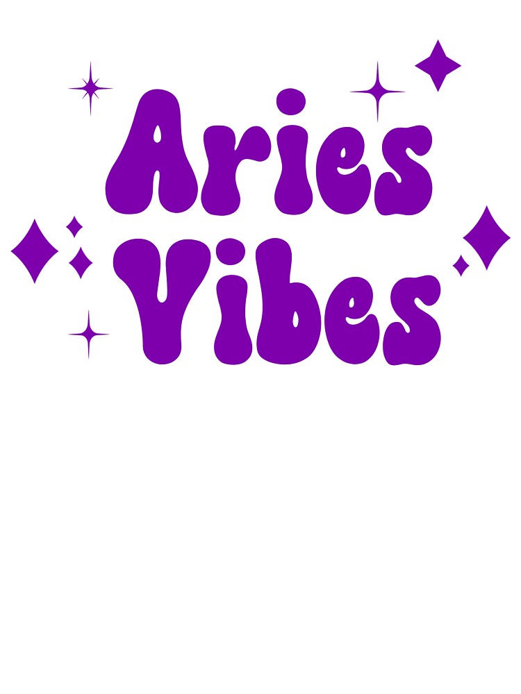 Aries Vibes Purple Retro Astrology Zodiac Sign by PreciouslyMade8 T-Shirts, Hoodie, Sweatshirt | BlankRebels.com (Image 3)
