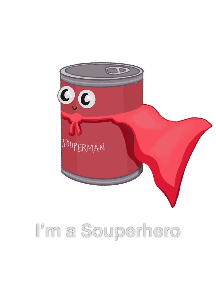 I'm a Souperhero Pun by rachelleybell